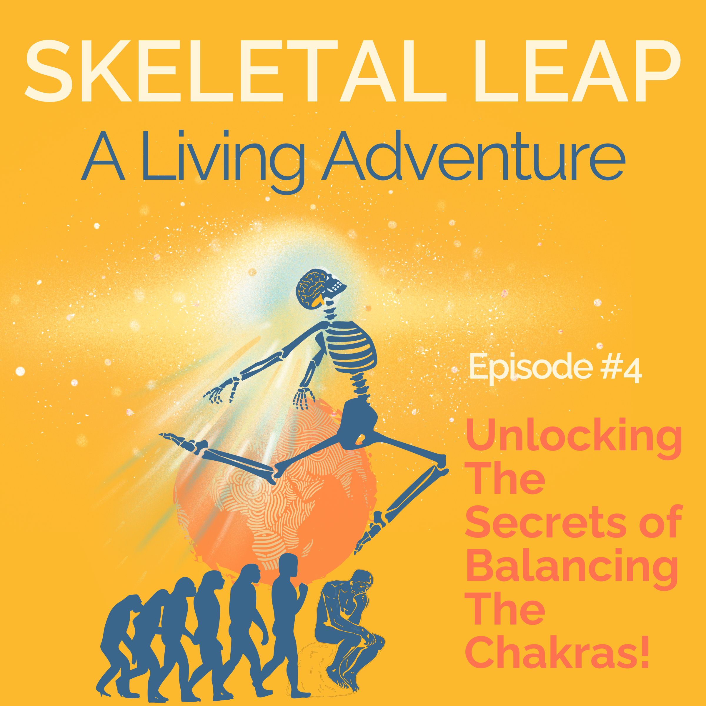 Unlocking The Secrets of Balancing The Chakras: Podcast Episode 4 episode artwork