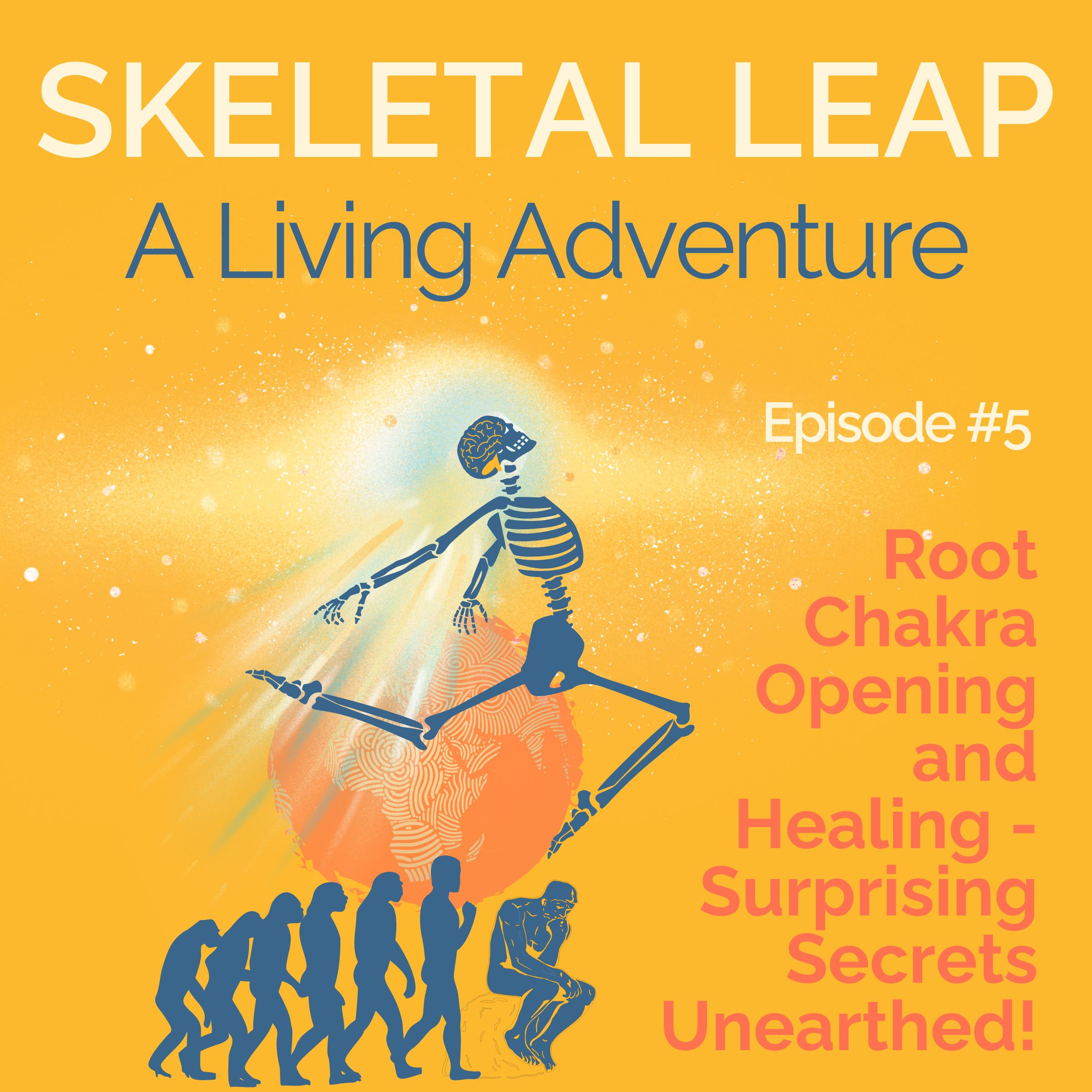 Root Chakra Opening and Healing – Surprising Secrets Unearthed! – Podcast Episode 5 episode artwork