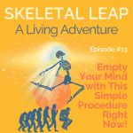 Empty Your Mind with This Simple Procedure Right Now!