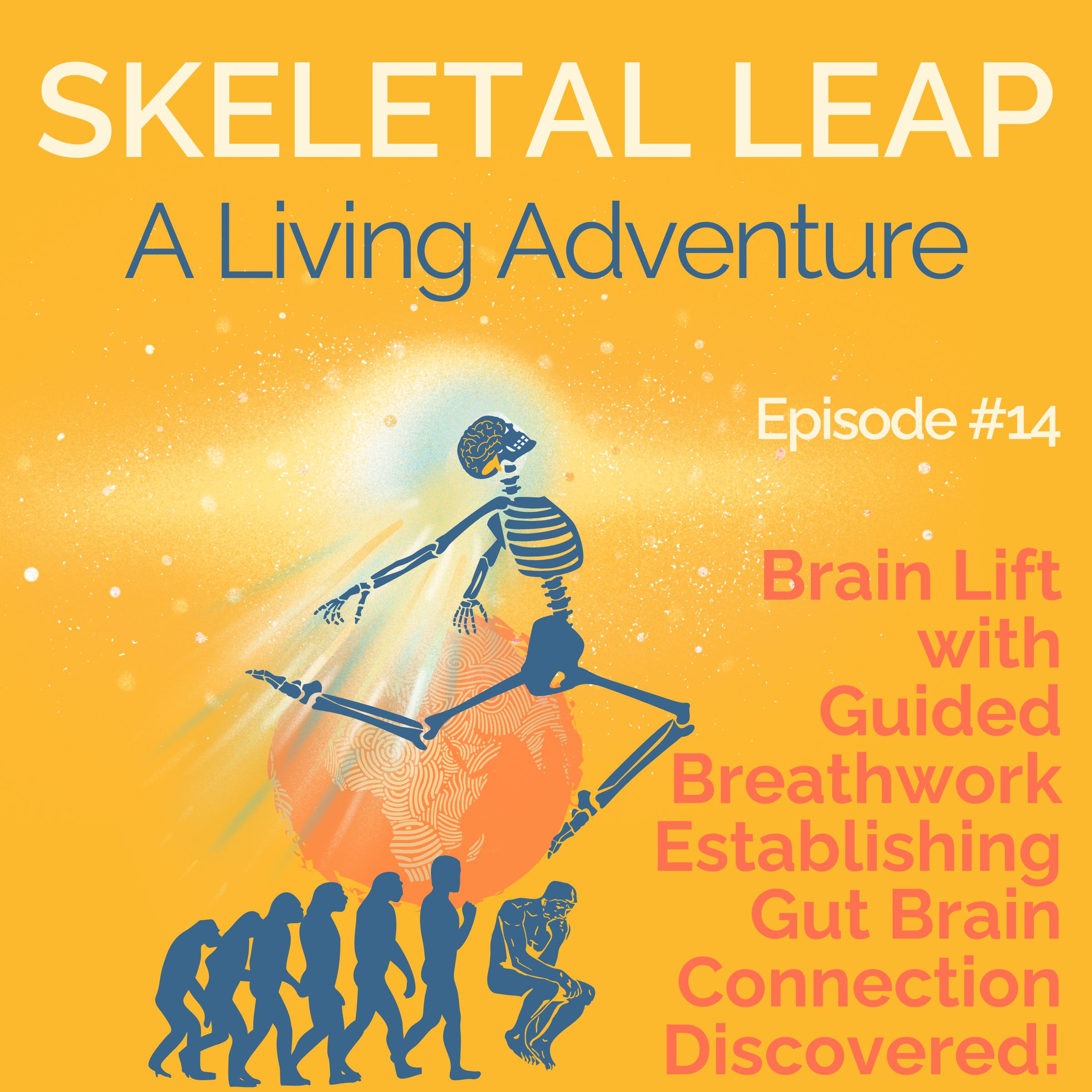 Brain Lift with Guided Breathwork Establishing Gut Brain Connection Discovered! – Podcast Episode 14 episode artwork