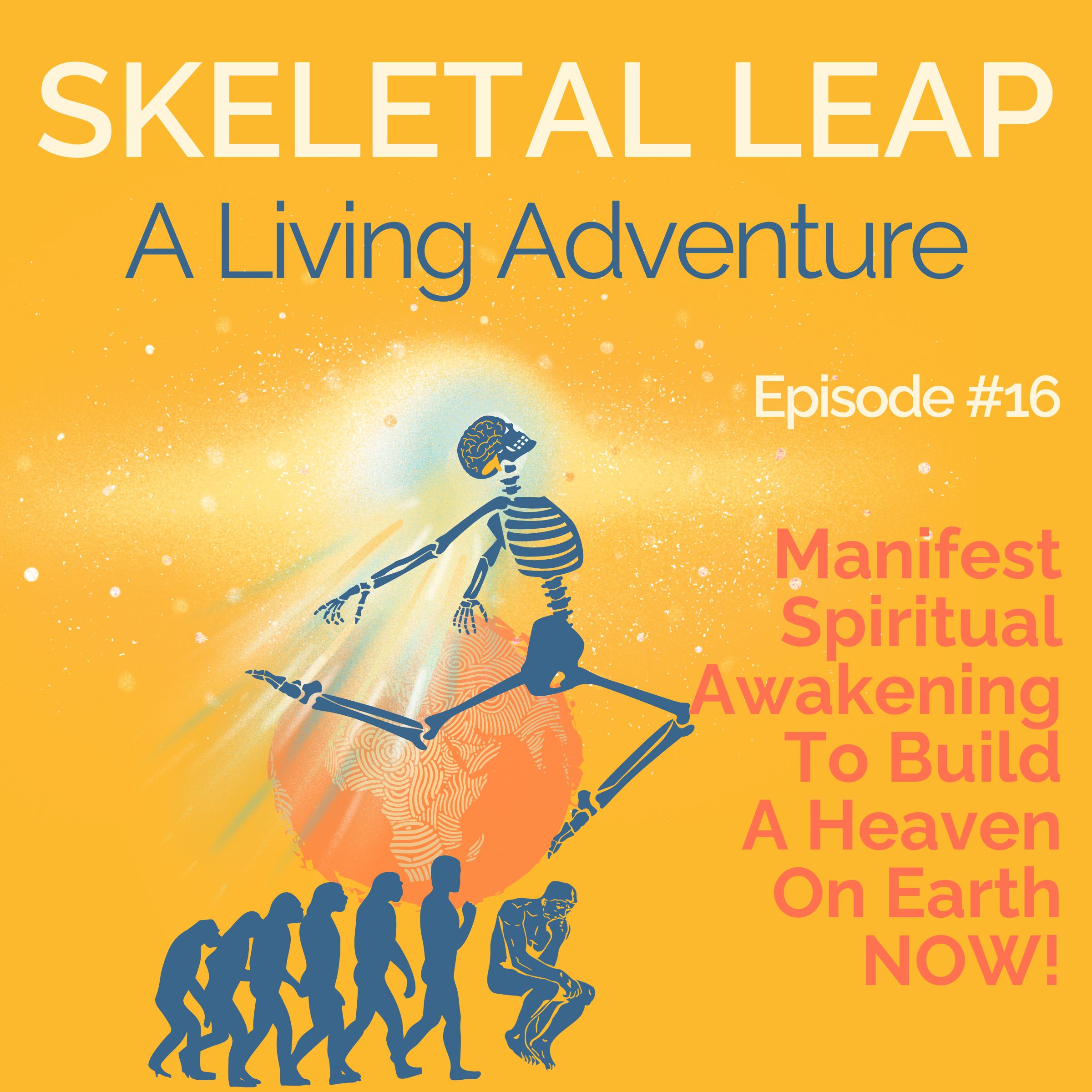 Manifest Spiritual Awakening To Build A Heaven On Earth NOW! episode artwork