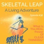 What Is The REAL Power Of CLEAR THINKING?
